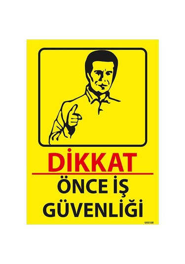 Fezzpirint Dikkat Önce Iş Güvenliği Ölçü 25 35 Dekote