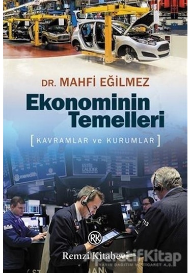 Ekonominin Temelleri - Mahfi Eğilmez - Remzi Kitabevi
