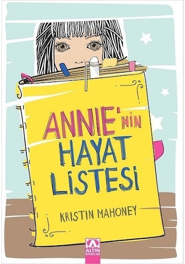 Annie'nin Hayat Listesi - Kristin Mahoney - Altın Kitaplar