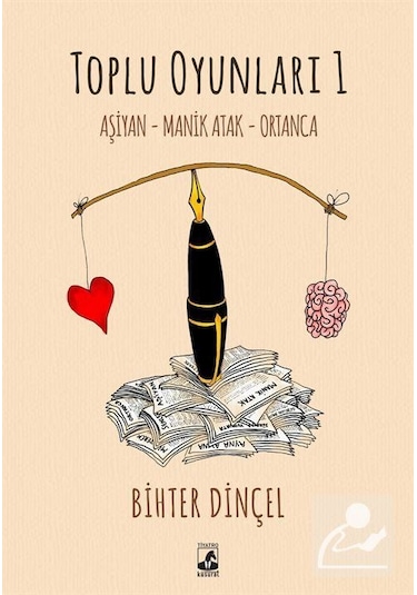 Toplu Oyunları 1 / Aşiyan - Manik Atak - Ortanca / Bihter Dinçel