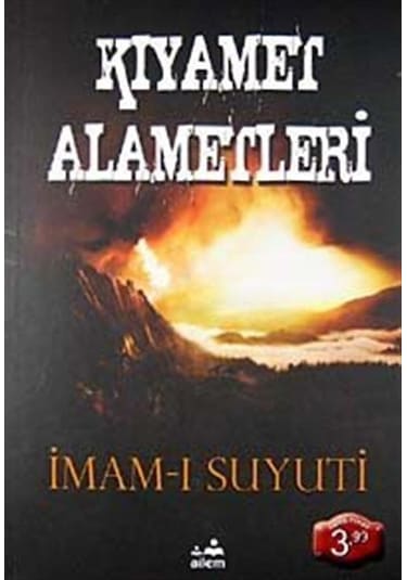 Kıyamet Alametleri / İmam Suyuti