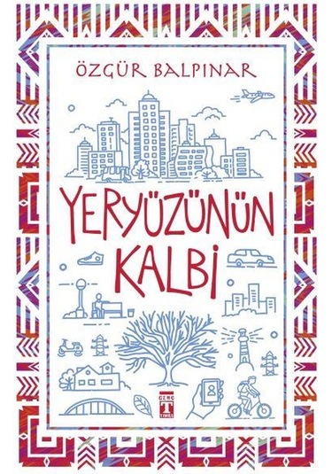 Yeryüzünün Kalbi Özgür Balpınar