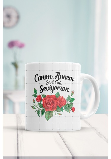 Canım Annem Seni Çok Seviyorum Baskılı Kupa Bardak Beyaz