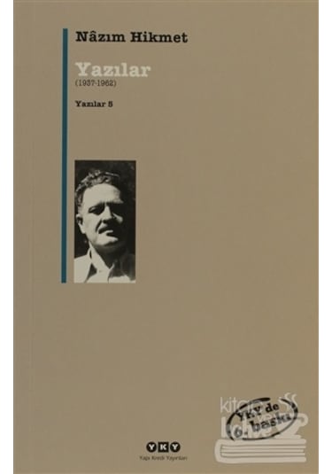 Yazılar 5 - 1937-1962 - Nazım Hikmet - Yapı Kredi Yayınları