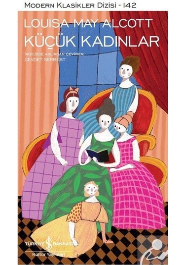 Küçük Kadınlar (Ciltli) / Louisa May Alcott