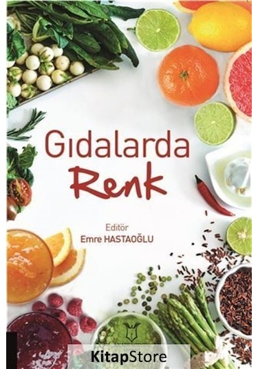 Gıdalarda Renk -  Akademisyen Kitabevi
