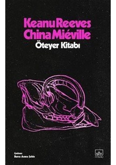 Öteyer Kitabı / China Mieville