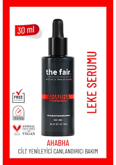 the fair. AHABHA Peel Bright Cilt Serumu %4 AHA+ %0.5 BHA 30 ML