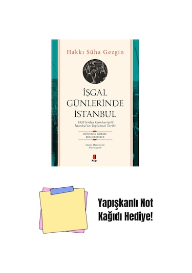 İşgal Günlerinde İstanbul + Yapışkanlı Not Kağıdı