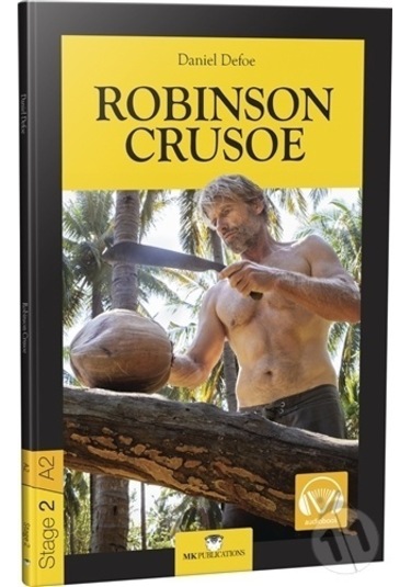 Robinson Crusoe Stage 2 Ingilizce Hikaye/Daniel Defoe