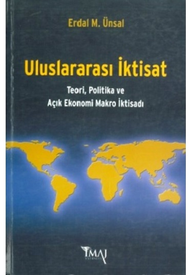 Uluslararası İktisat - Erdal M. Ünsal - İmaj Yayıncılık
