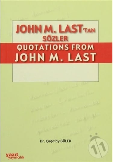 John M. Last'tan Quotations From John M. Last - Çağatay Güler - Yazıt Yayıncılık
