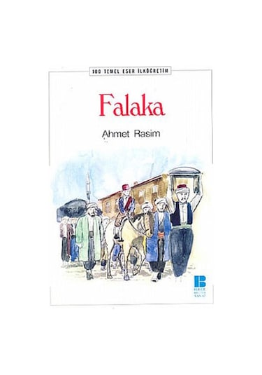 Falaka - Ahmet Rasim - Bilge Kültür Sanat