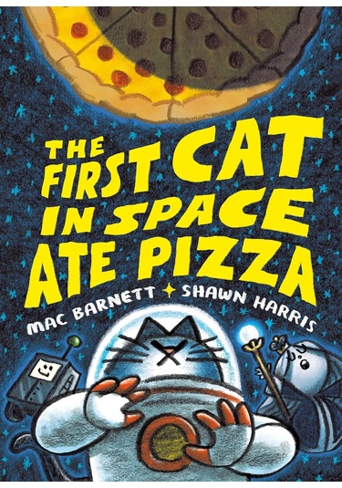 The First Cat İn Space Ate Pizza
