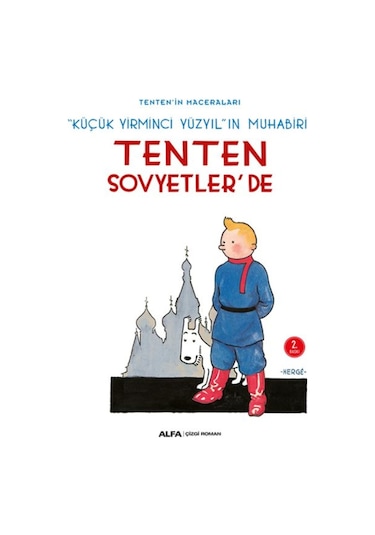 Tenten Sovyetler'de-Tenten Maceraları - Herge - Alfa Yayıncılık