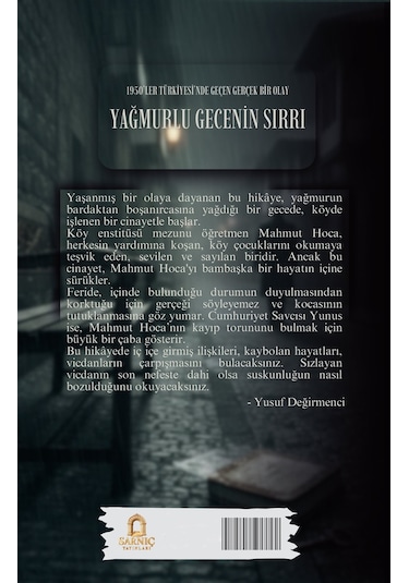 Yağmurlu Gecenin Sırrı / 1950'ler Türkiyesi'nde Geçen Gerçek B...