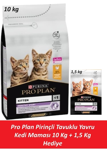 Pro Plan Pirinçli Tavuklu Yavru Kedi Maması 10 Kg + 1,5 Kg Hediye
