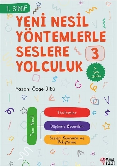Yeni Nesil Yöntemlerle Seslere Yolculuk 3 / Özge Ülkü