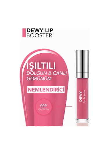 Dewy Lip Booster Dolgunlaştırıcı Etkili Yarı Transparan Dudak Parlatıcısı 8682536093989 009 Lollıpop Pınk
