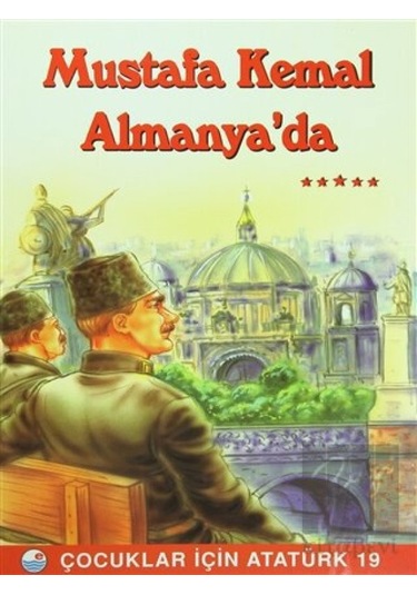 Mustafa Kemal Almanya’da Engin Yayınevi  -  Engin Yayınevi