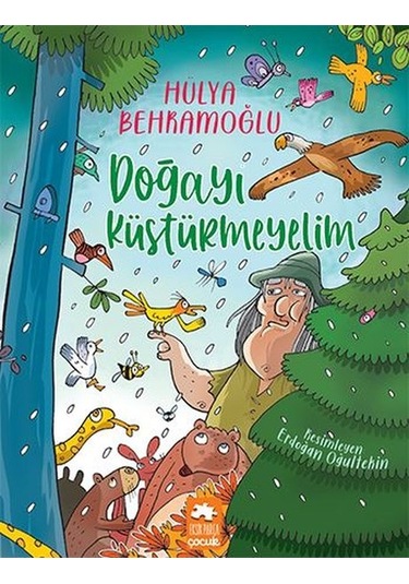 Doğayı Küstürmeyelim - Hülya Behramoğlu - Eksik Parça