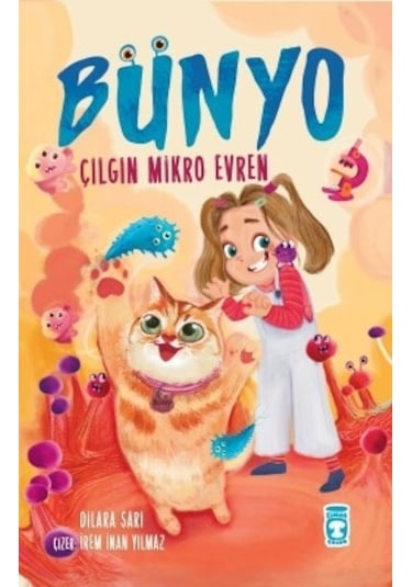 Bünyo - Çılgın Mikro Evren - Dilara Sarı - Timaş Çocuk