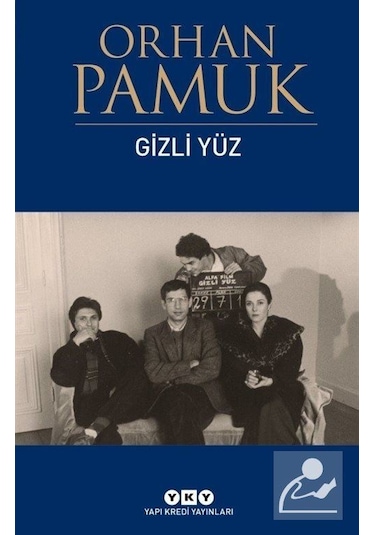 Gizli Yüz / Orhan Pamuk