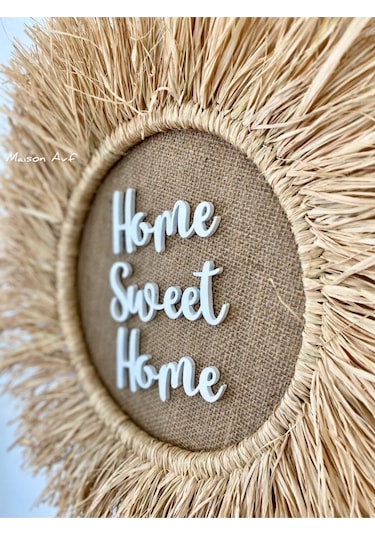 Home Sweet Home Rafya Duvar Dekorasyonu M082