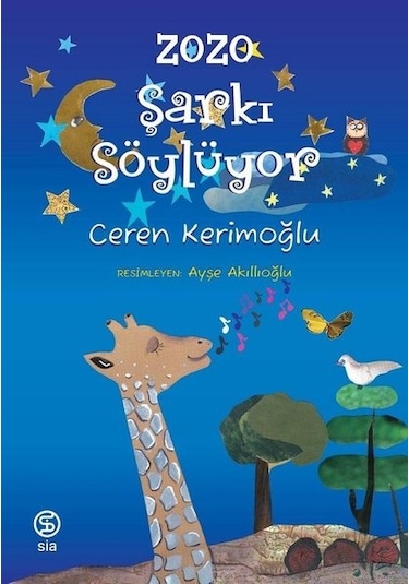 Zozo Şarkı Söylüyor - Ceren Kerimoğlu - Sia