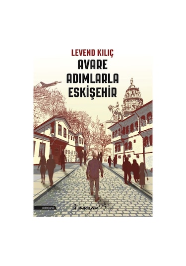 Avare Adımlarla   Eskişehir