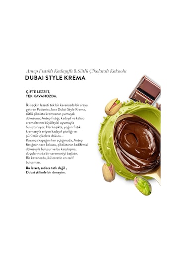Sütlü Çikolatalı Antep Fıstığı Kreması Juva Dubai Style, 200g