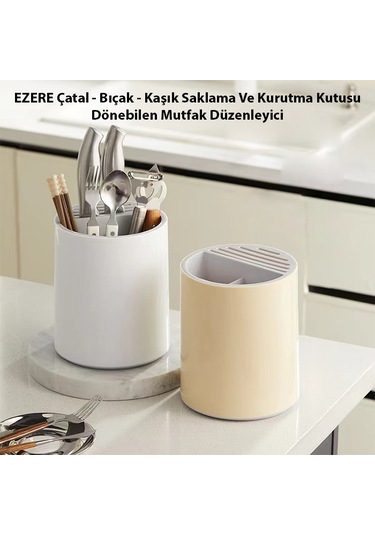 Ezere Çatal - Biçak - Kasik Saklama Ve Kurutma Kutusu Dönebilen Mutfak Düzenleyici - Krem Krem