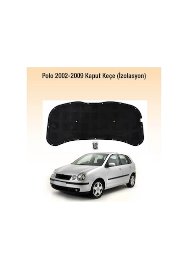 Volkswagen Polo Motor Kaput Kecesi zalasyonu Klipsler Dahil Fiyatlar ve Ozellikleri