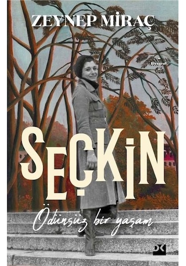 Seçkin - Ödünsüz Bir Yaşam - Zeynep Miraç - Doğan Kitap