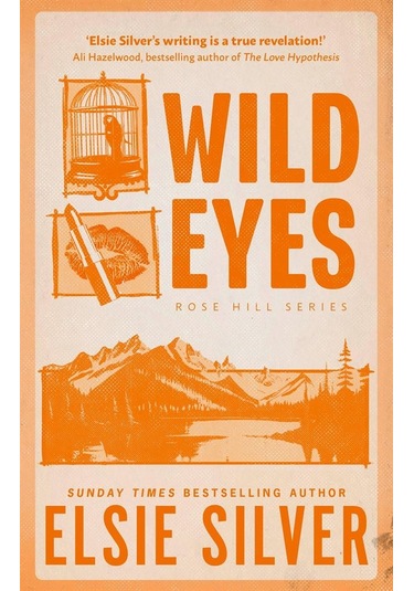 Wild Eyes - Rose Hill