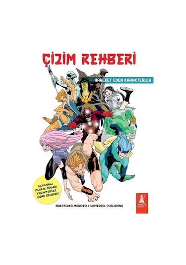 Çizim Rehberi Hareket Eden Karakterler / Nakatsuka Makoto