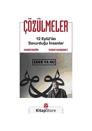 Çözülmeler-12 Eylül'ün Savurduğu İn - Cezmi Ersöz - Tekin Yayınevi