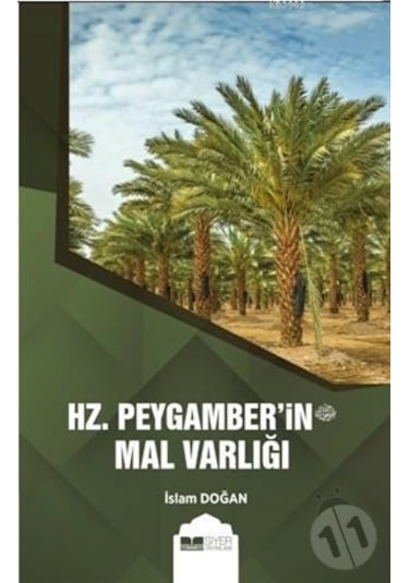 Hz. Peygamber'in Mal Varlığı
