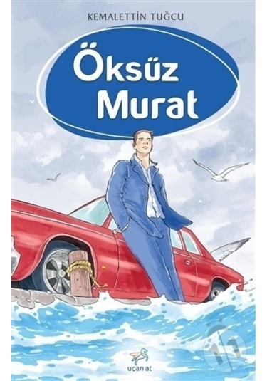 Öksüz Murat/Kemalettin Tuğcu
