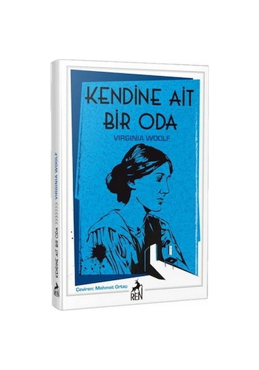 Kendine Ait Bir Oda - Vırgınıa Woolf - Ren Kitap