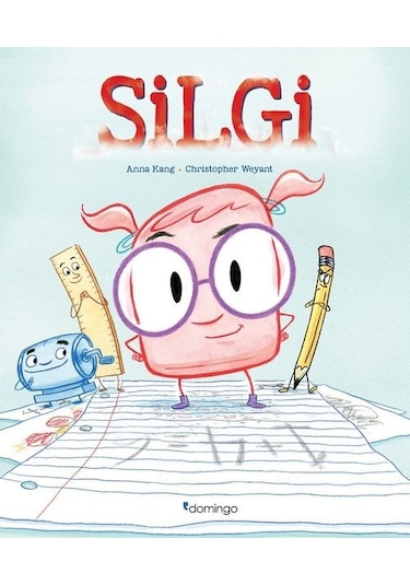 Silgi - Anna Kang - Domingo Yayınevi