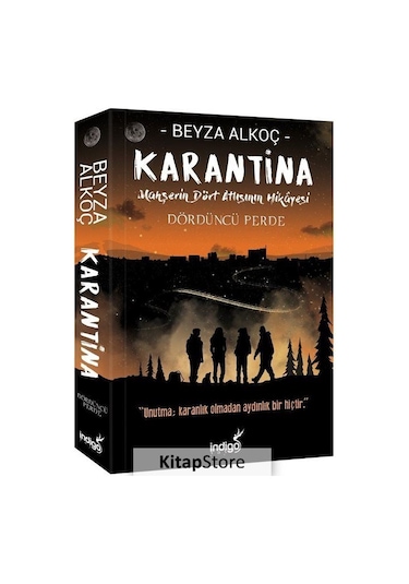 Kitapstore Karantina / Dördüncü Perde (Karton Kapak) / Beyza Alkoç