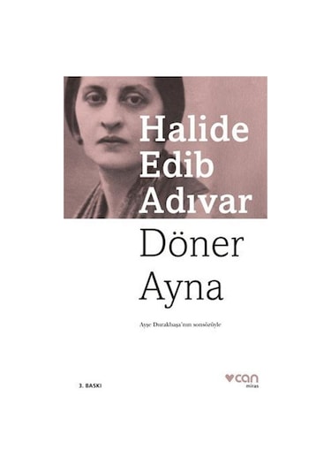Döner Ayna / Halide Edib Adıvar