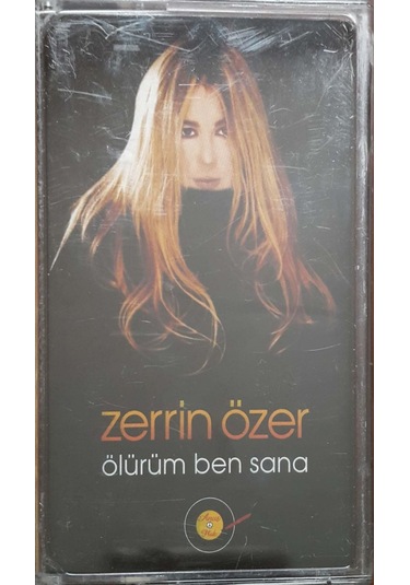 Plak Değildir Kaset Tir Zerrin Özer Ölürüm Ben Sana Kaset