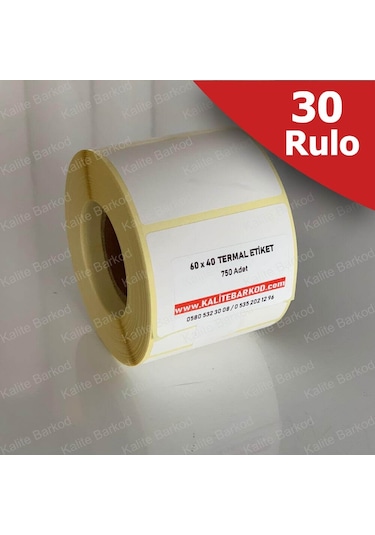 60X40 Termal Etiket 30 Rulo Barkod Etiket Kalite Barkod