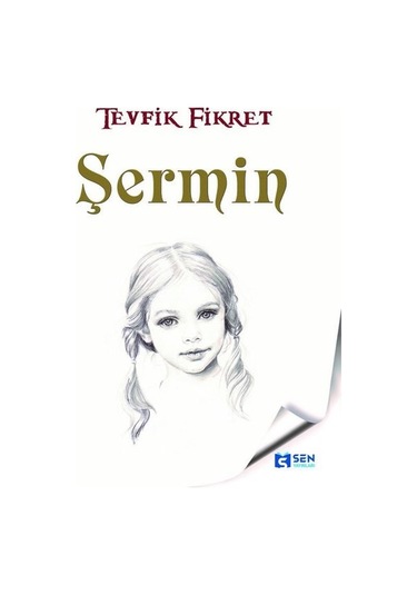 Şermin - Tevfik Fikret - Sen Yayınları