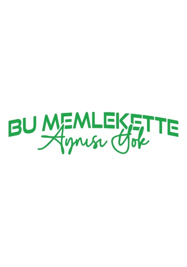 Bu Memlekette Aynısından Yok Sticker 17x17 Cm Yeşil