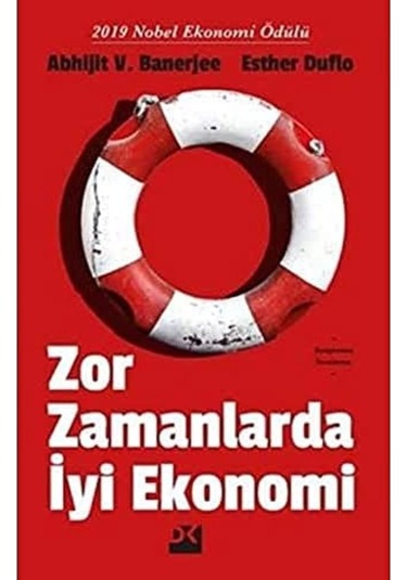 Zor Zamanlarda İyi Ekonomi