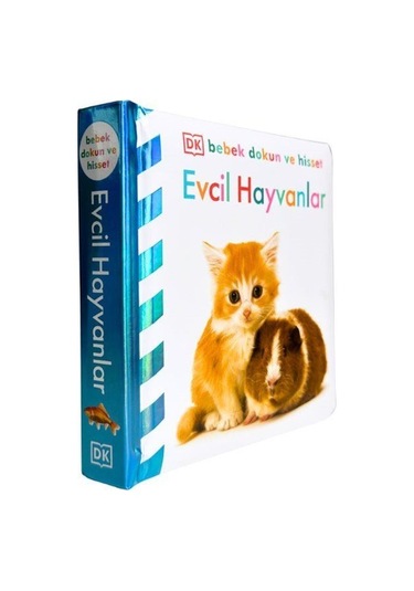 Dk Bebek Dokun Ve Hisset Serisi - Evcil Hayvanlar