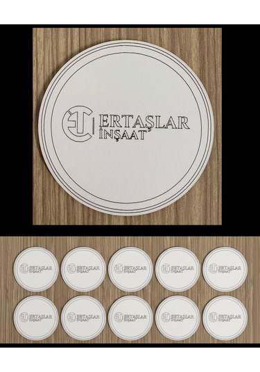 10'lu Kişiye / Şirkete Özel Logolu Bardak Altlığı Seti Lazer Kesim Kurumsal Hediye 9 Cm Beyaz